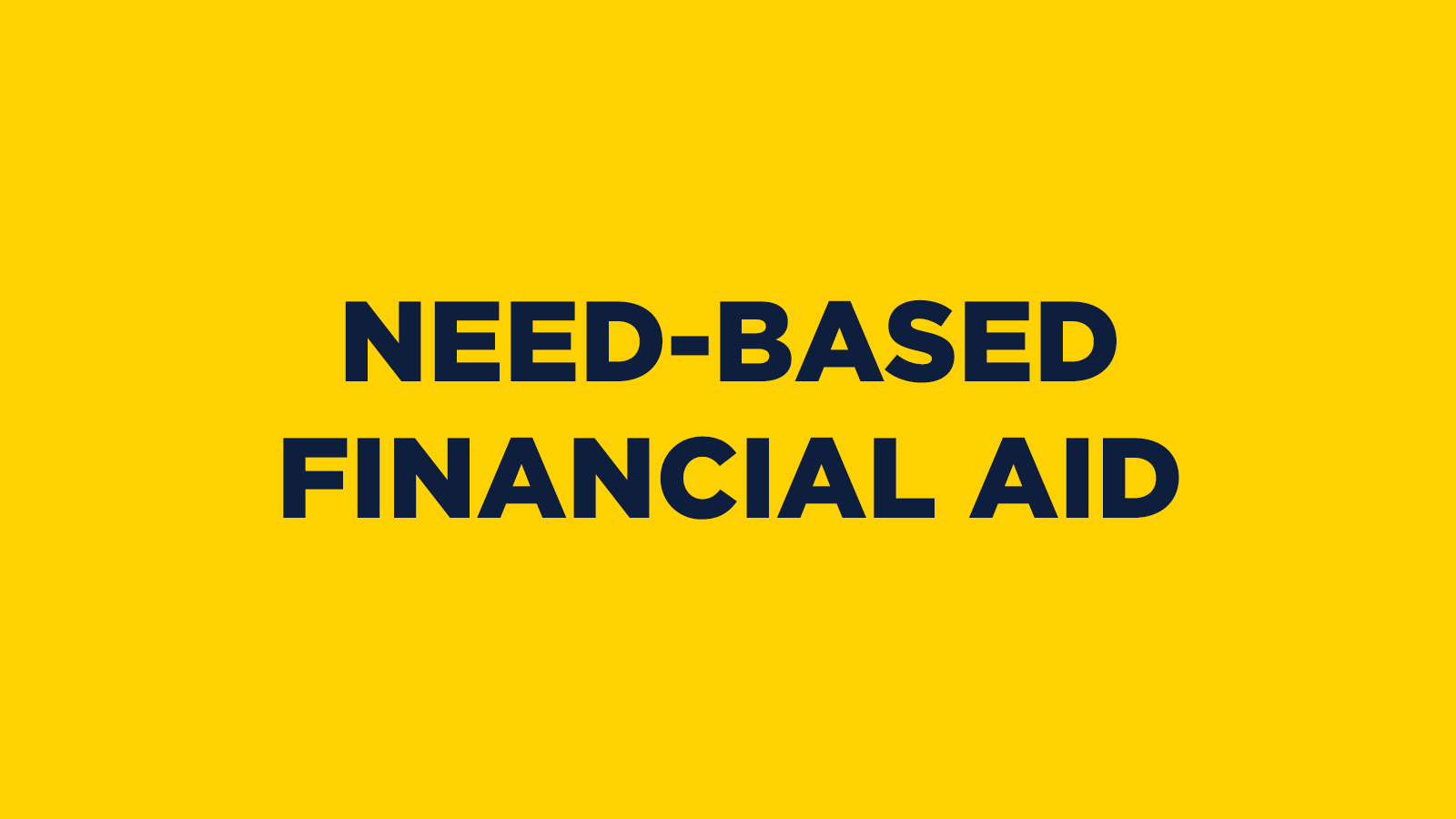 Need-Based Financial Aid