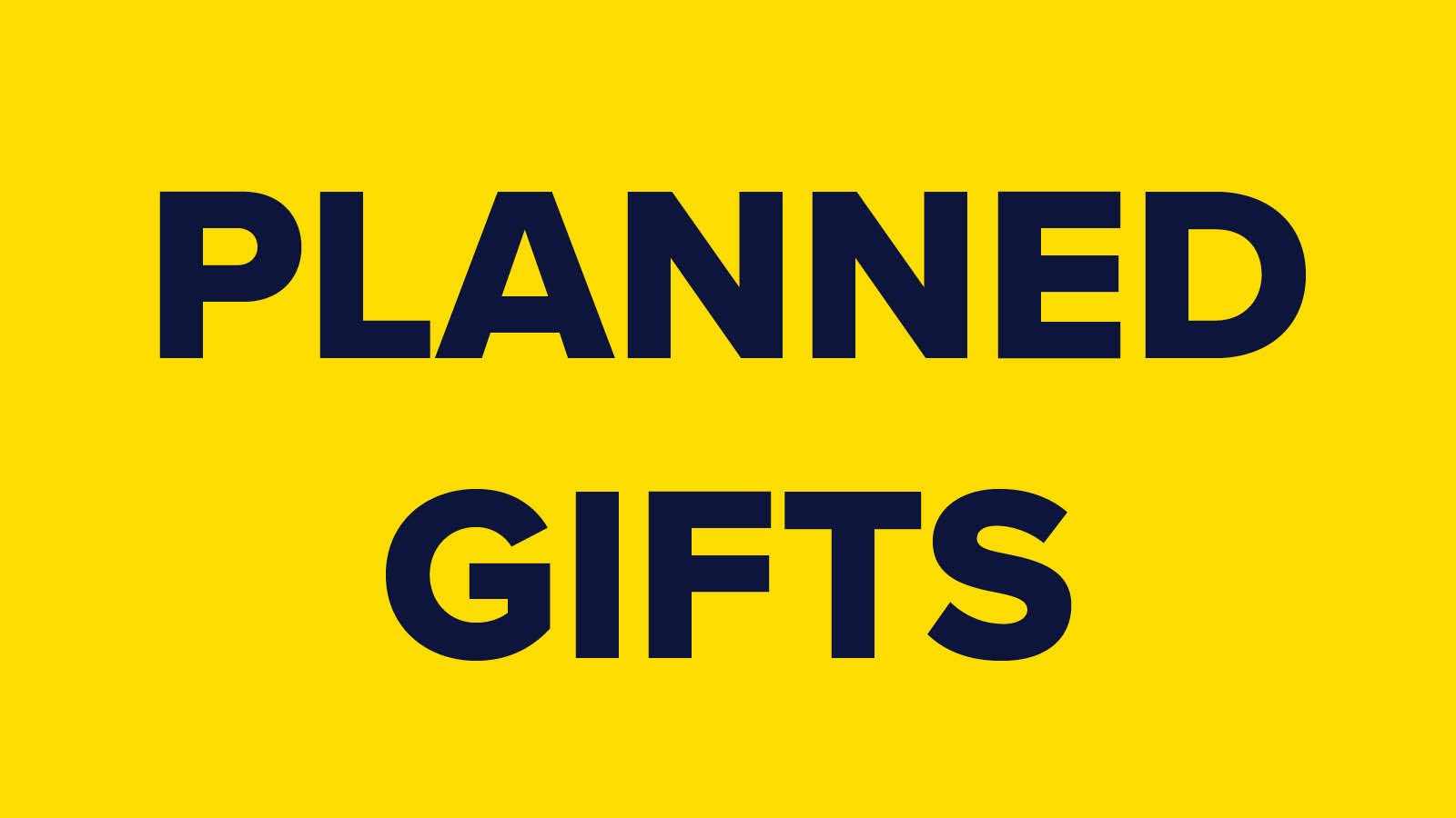 planned gifts