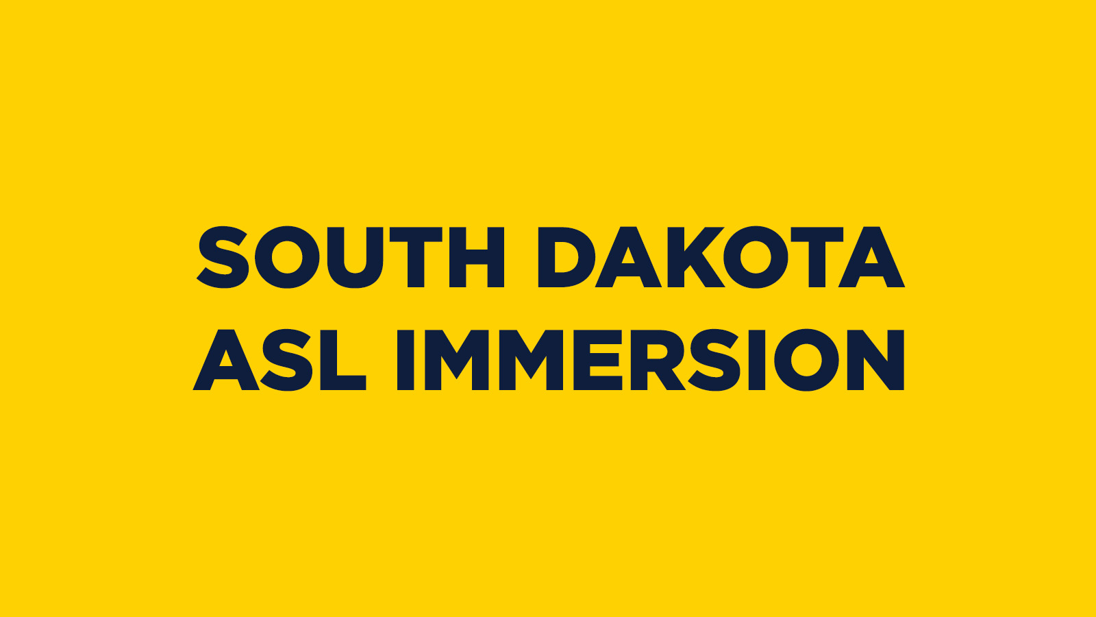 SD ASL IMMERSION