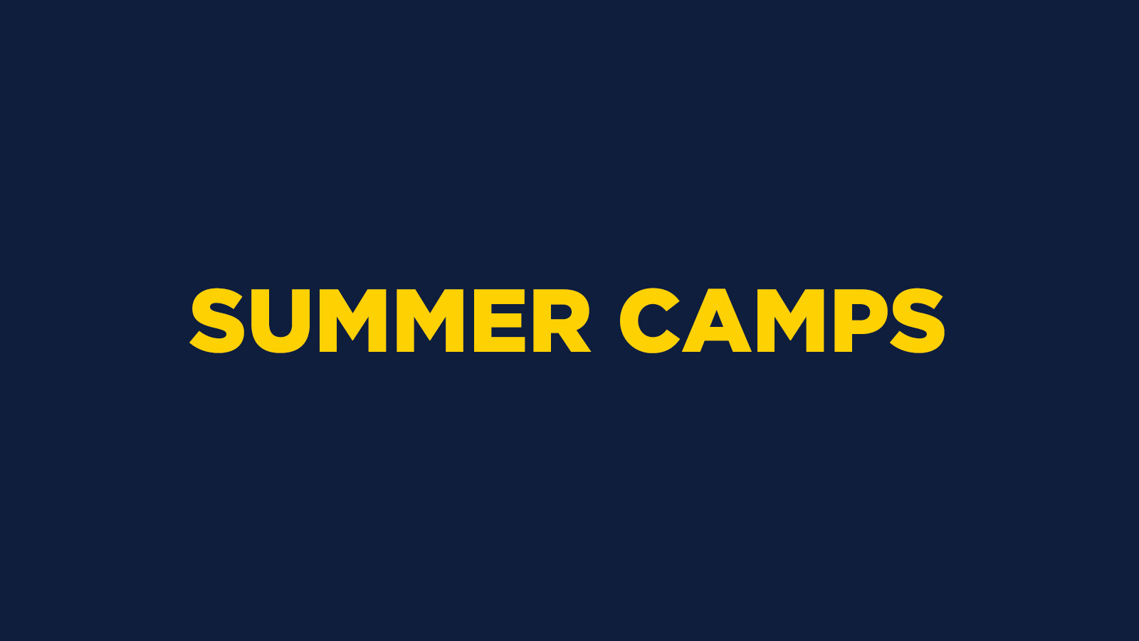 SUMMER CAMPS
