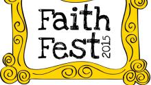 Faith Fest 2015 Faith Fest 2015