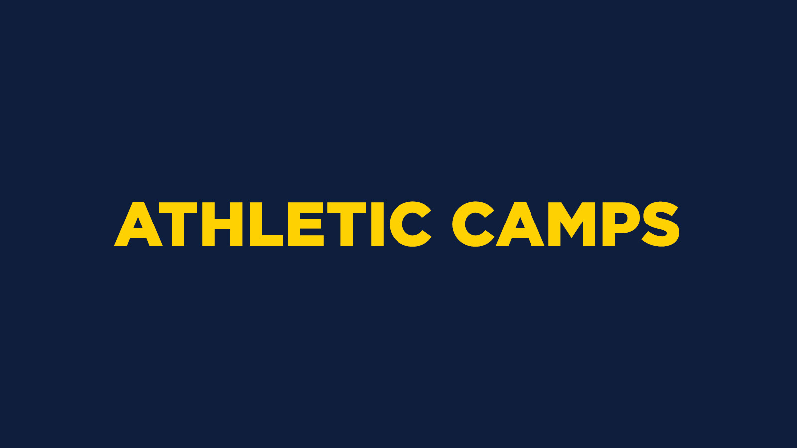 ATHLETIC CAMPS