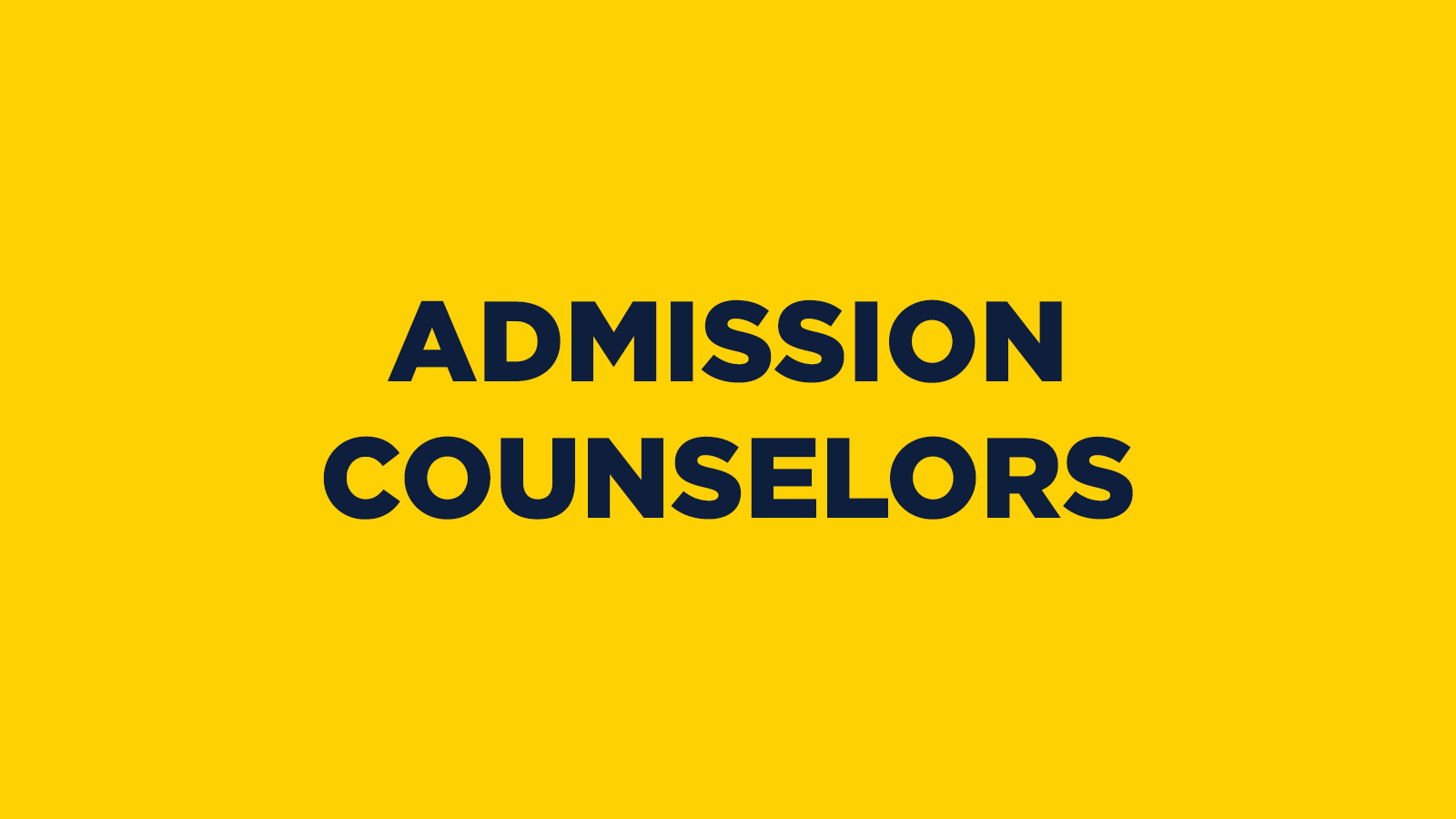 Admission Counselors