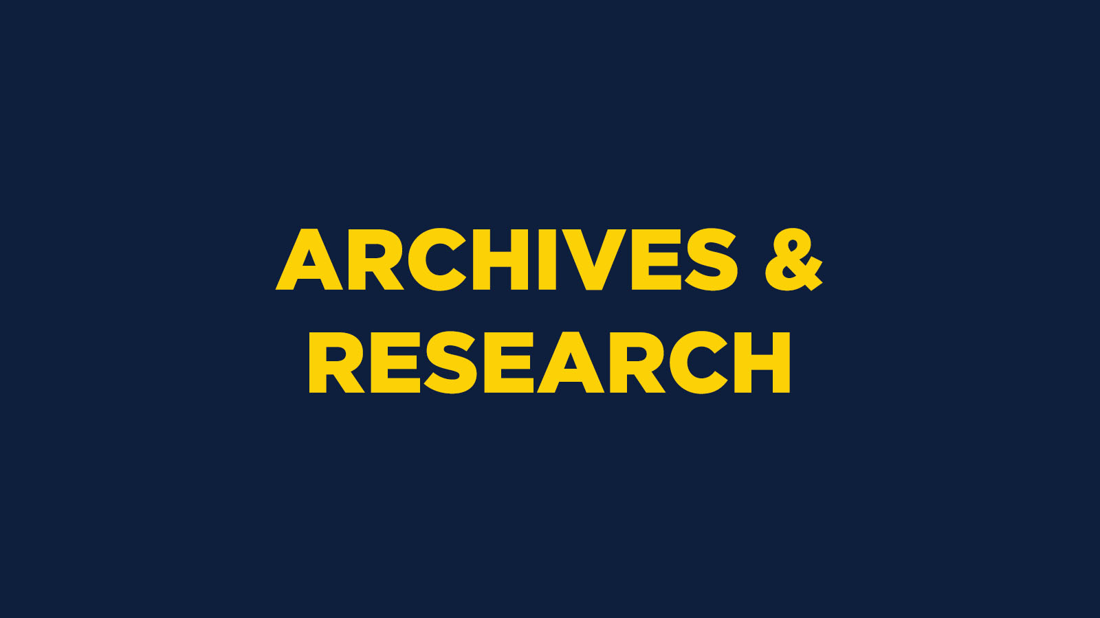 Archives & Research