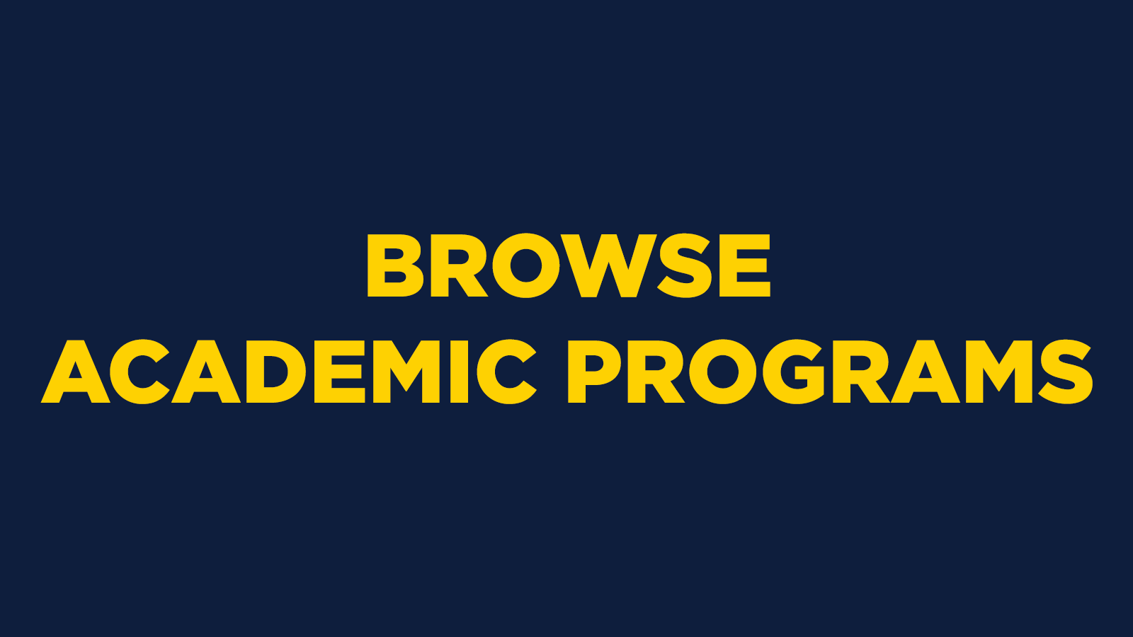 Browse Academic Programs