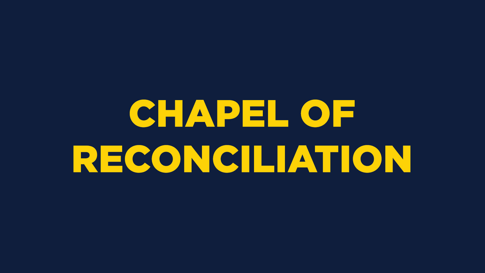 Chapel of Reconciliation