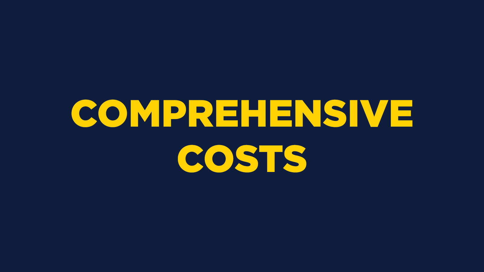 Comprehensive Costs