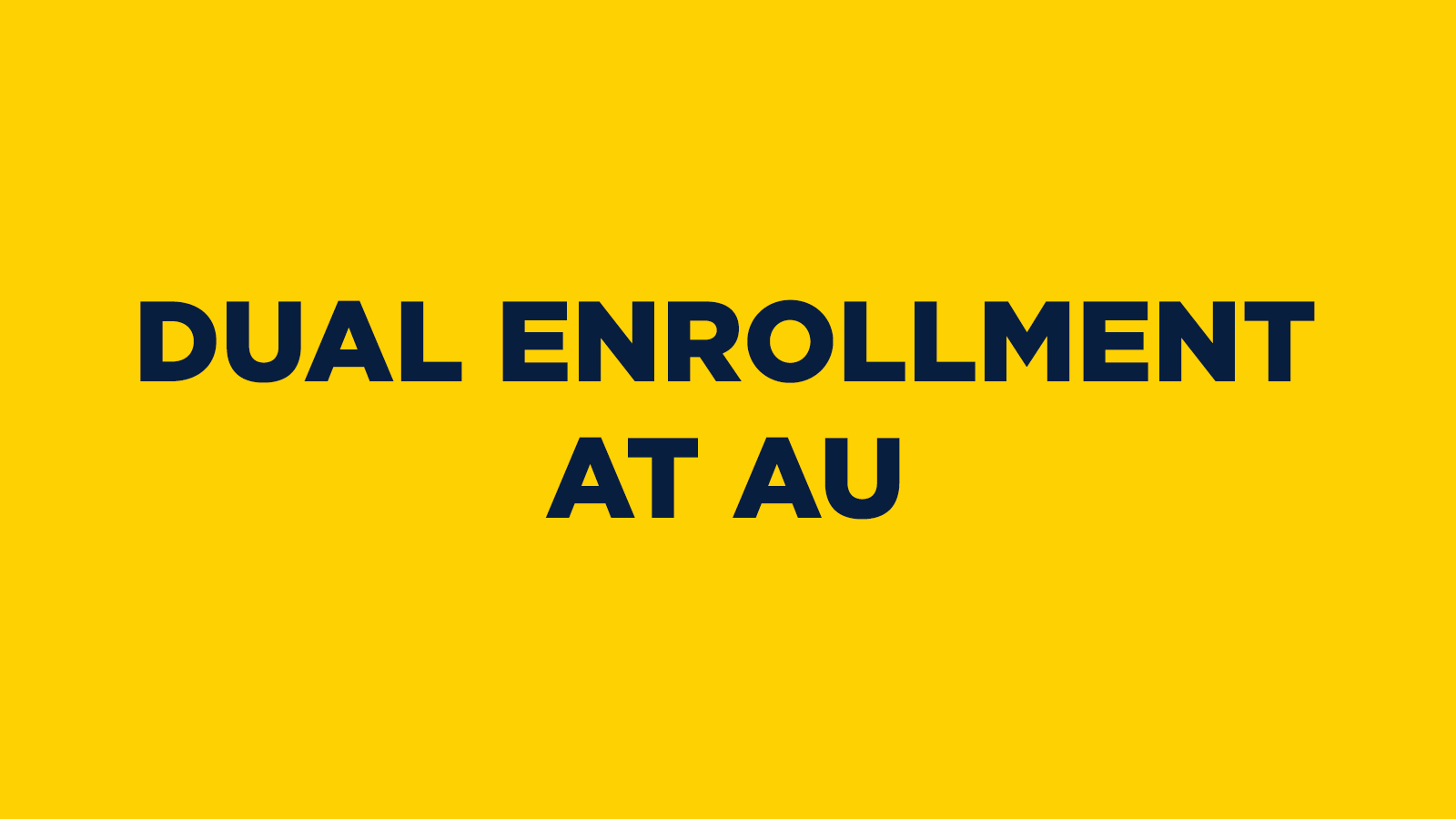 Dual Enrollment at AU