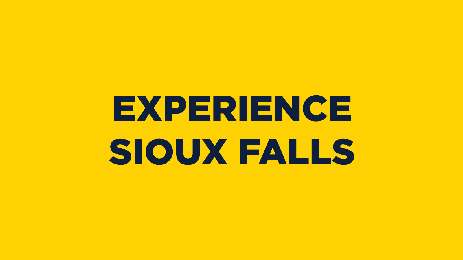 Experience Sioux Falls