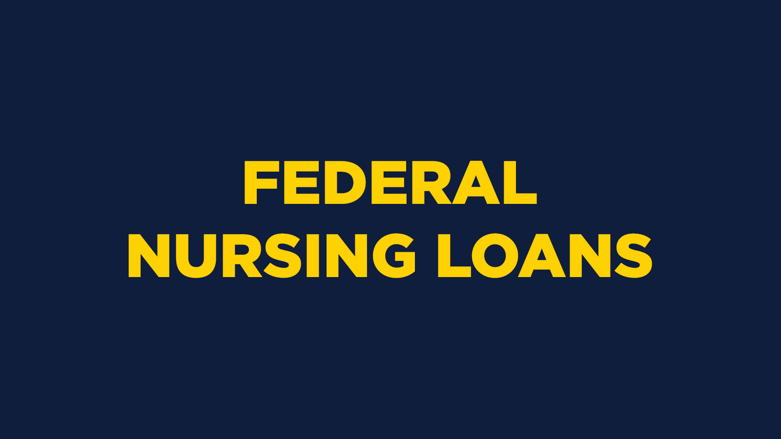 Federal Nursing Loans
