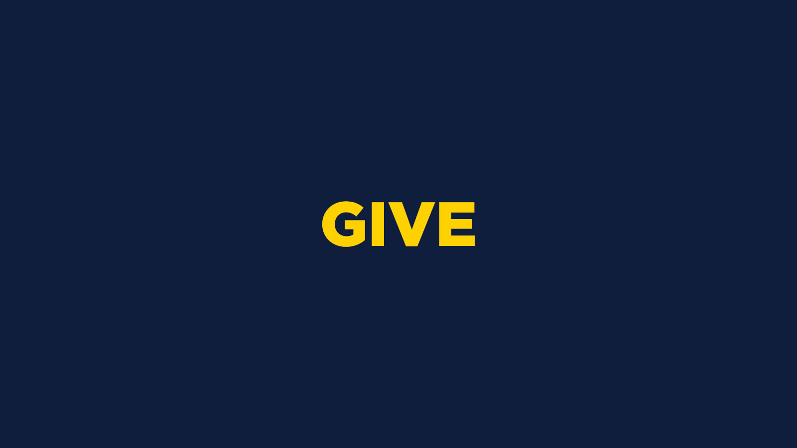 GIVE