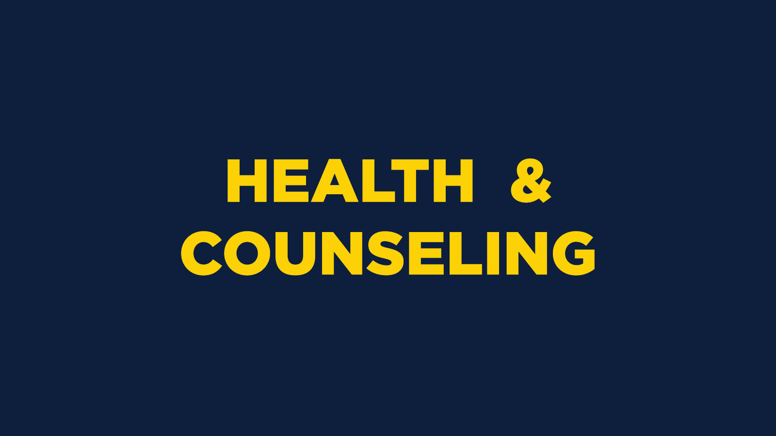 Health and Counseling