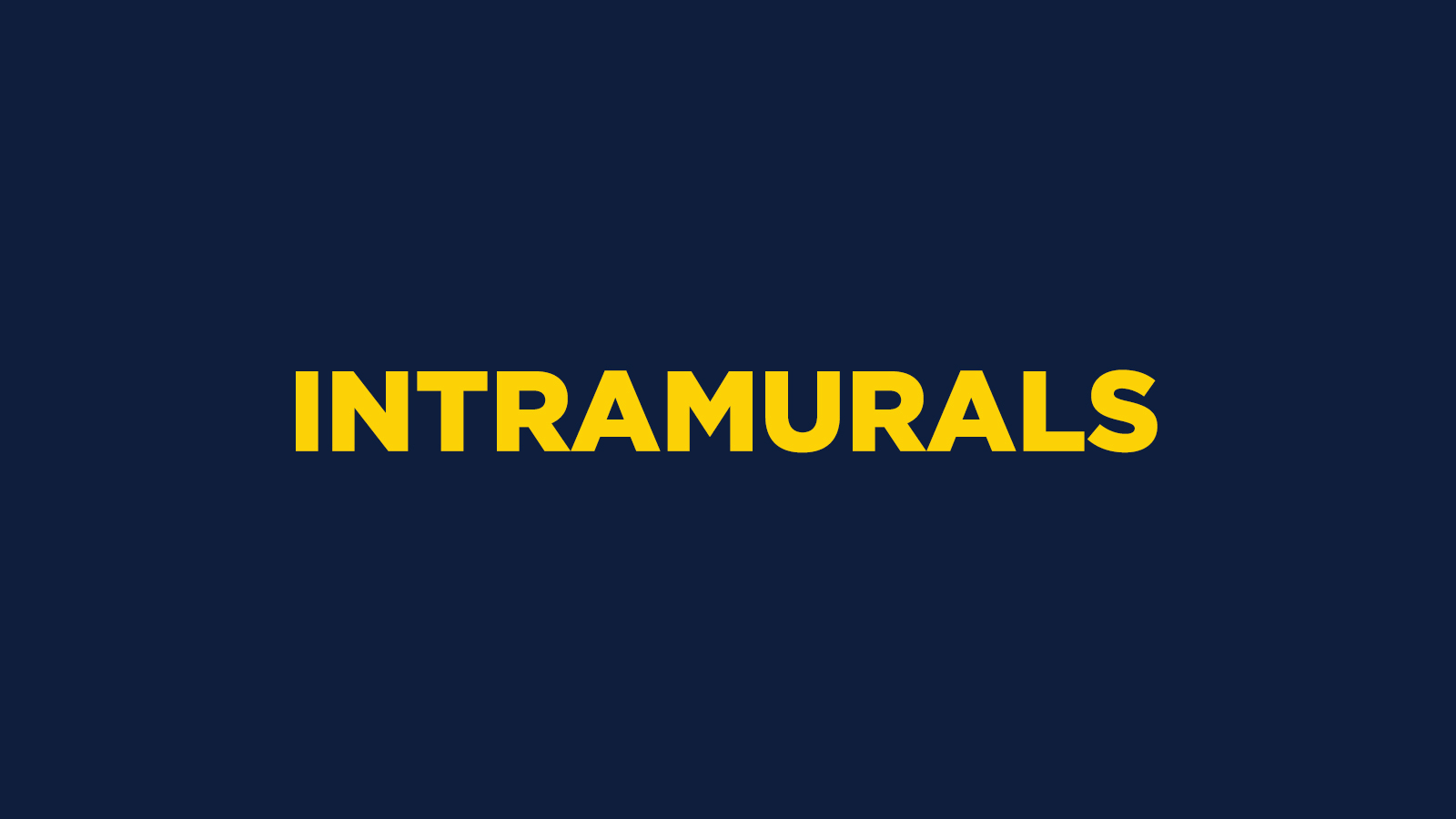 Intramurals