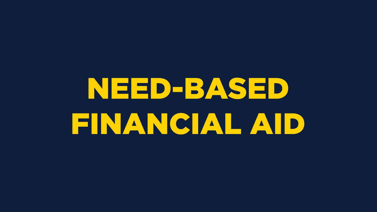 Need-Based Financial Aid