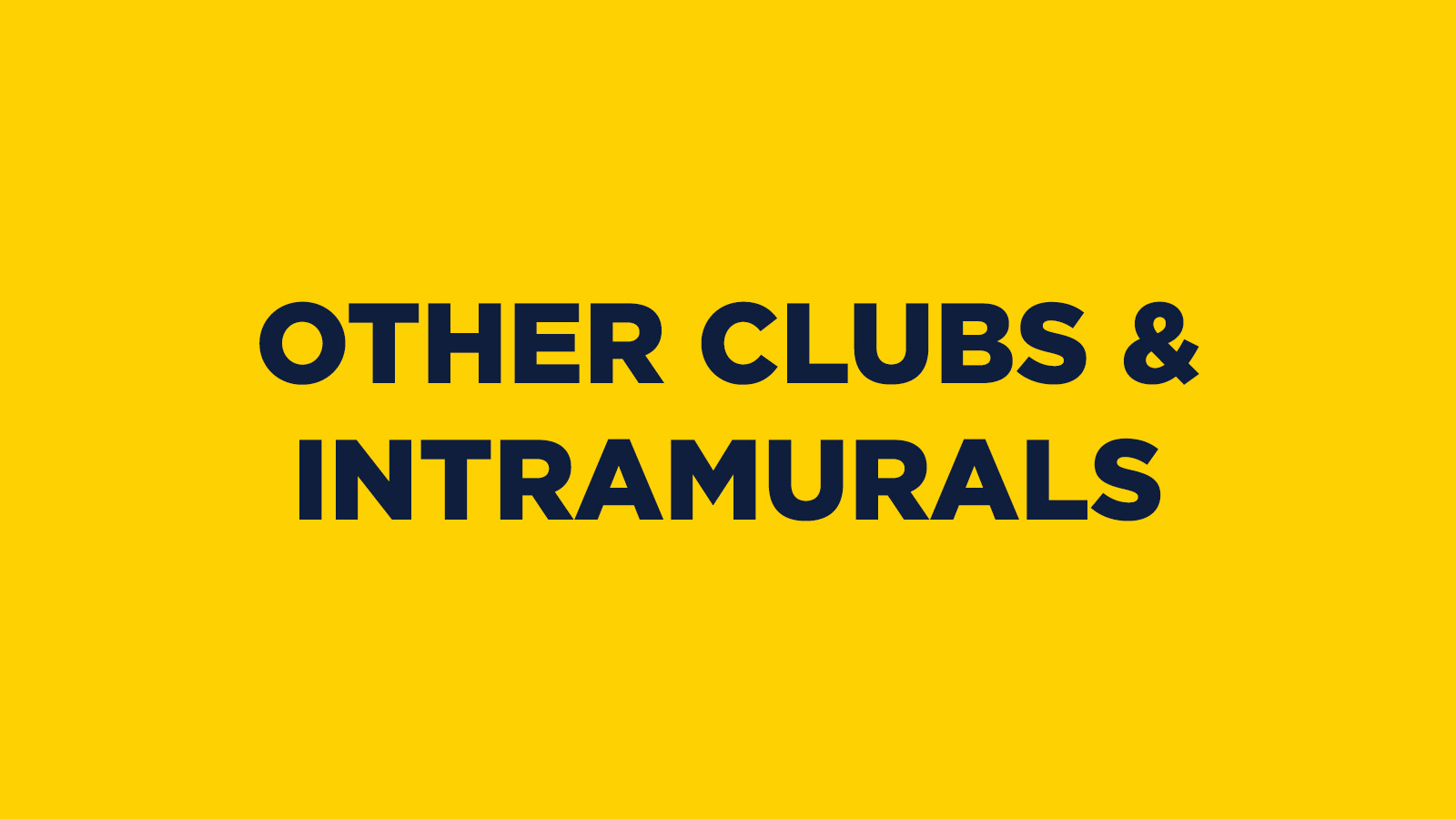OTHER CLUBS & INTRAMURALS