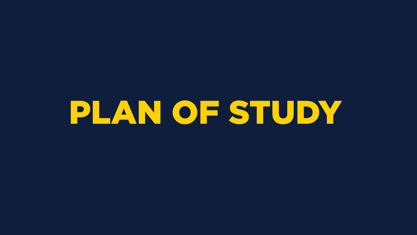 PLAN OF STUDY