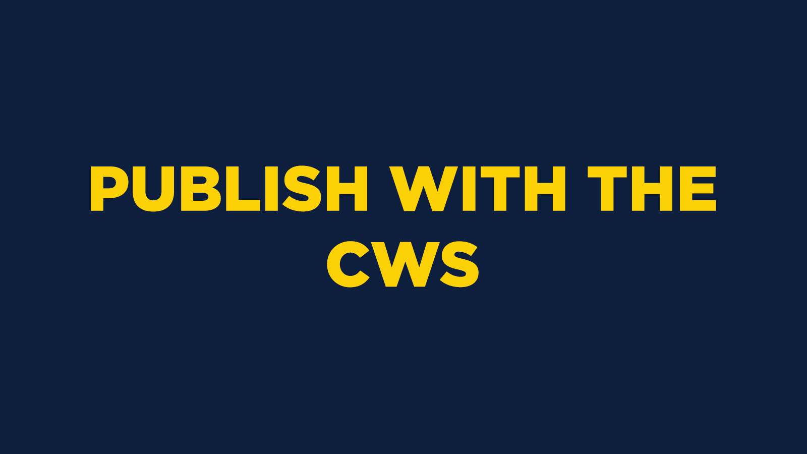 Publish with the CWS