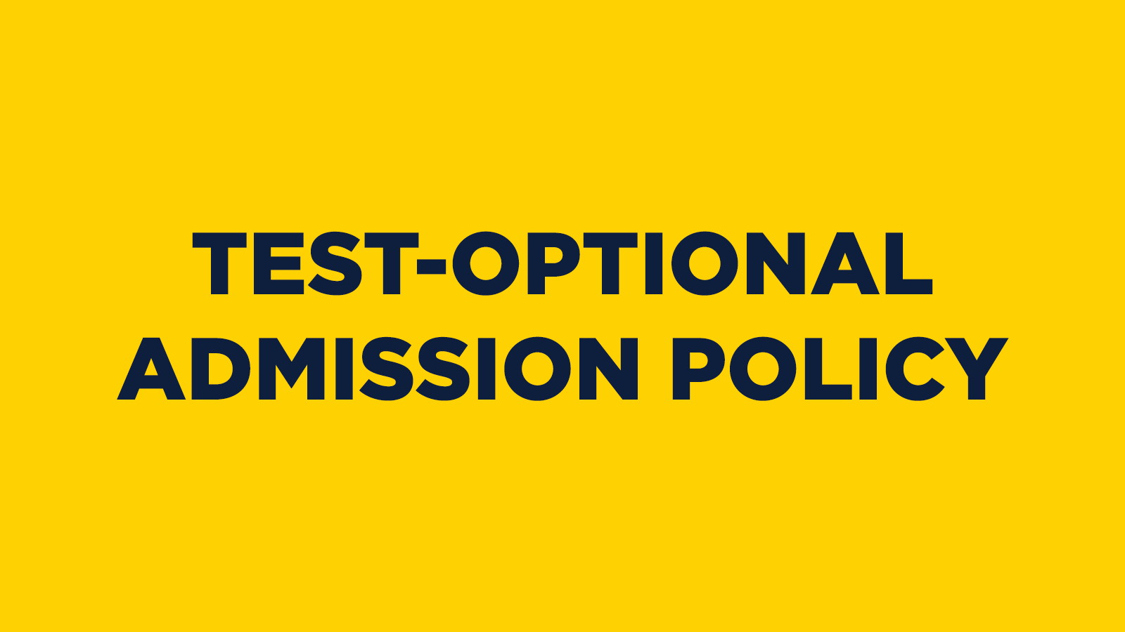 Test-Optional Admission Policy
