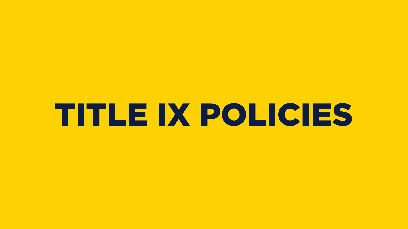 Title IX Policies