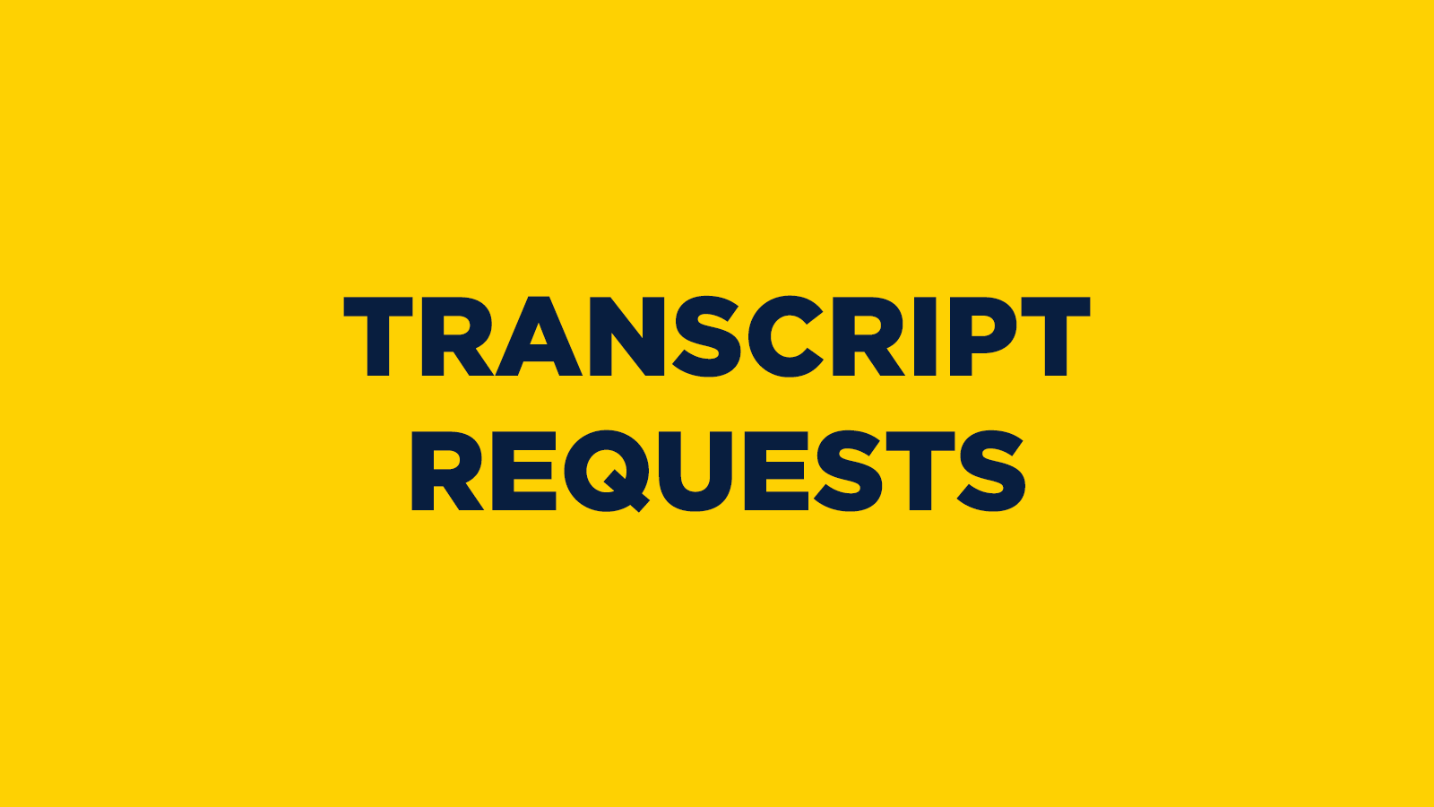 Transcript Requests